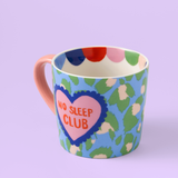 Eleanor Bowmer “No Sleep Club” Mug